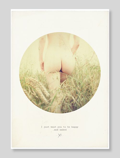 I Want You To Be Happy ...And Naked