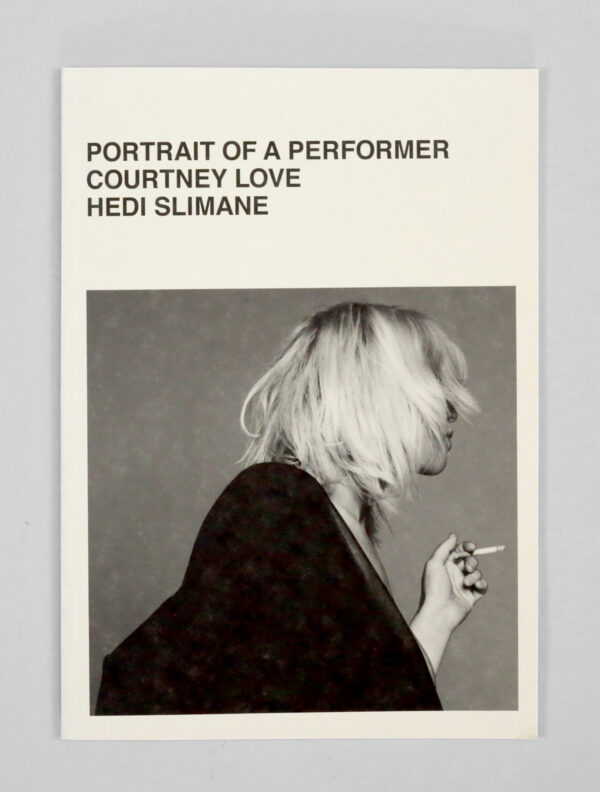 Portrait Of A Performer - Courtney Love